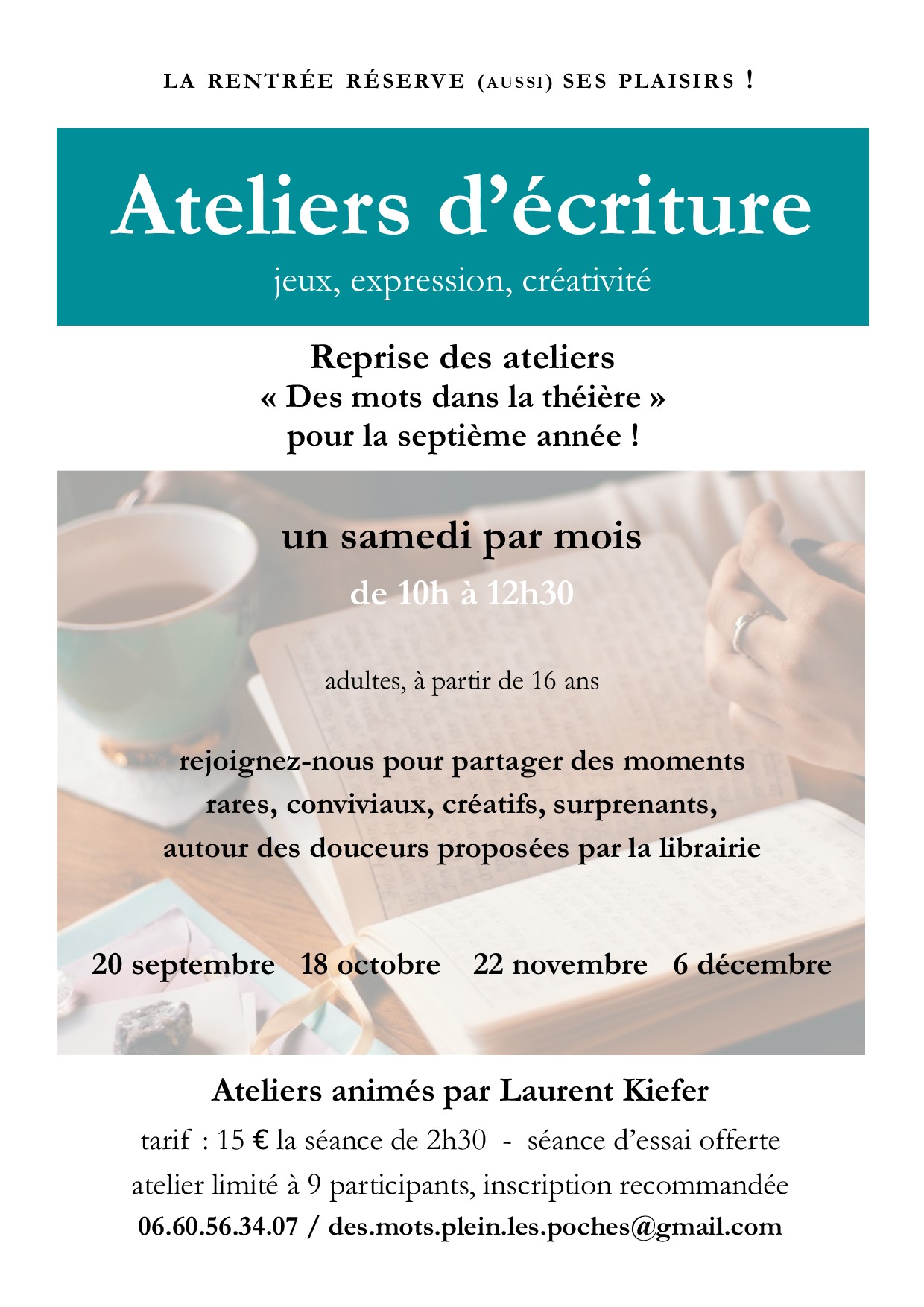 Les ateliers d’écriture “Des mots dans la théière”