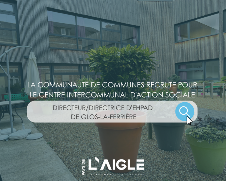 Emploi : Directeur/Directrice d’EHPAD – Glos-la-Ferrière